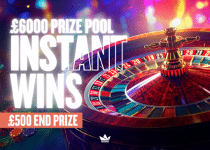 £6k Instant Wins