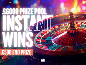 £6k Instant Wins